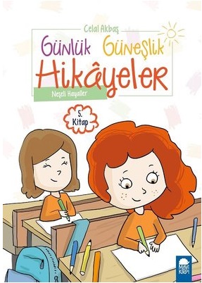 Günlük Güneşlik Hikayeler   5. Kitap Neşeli Hayaller