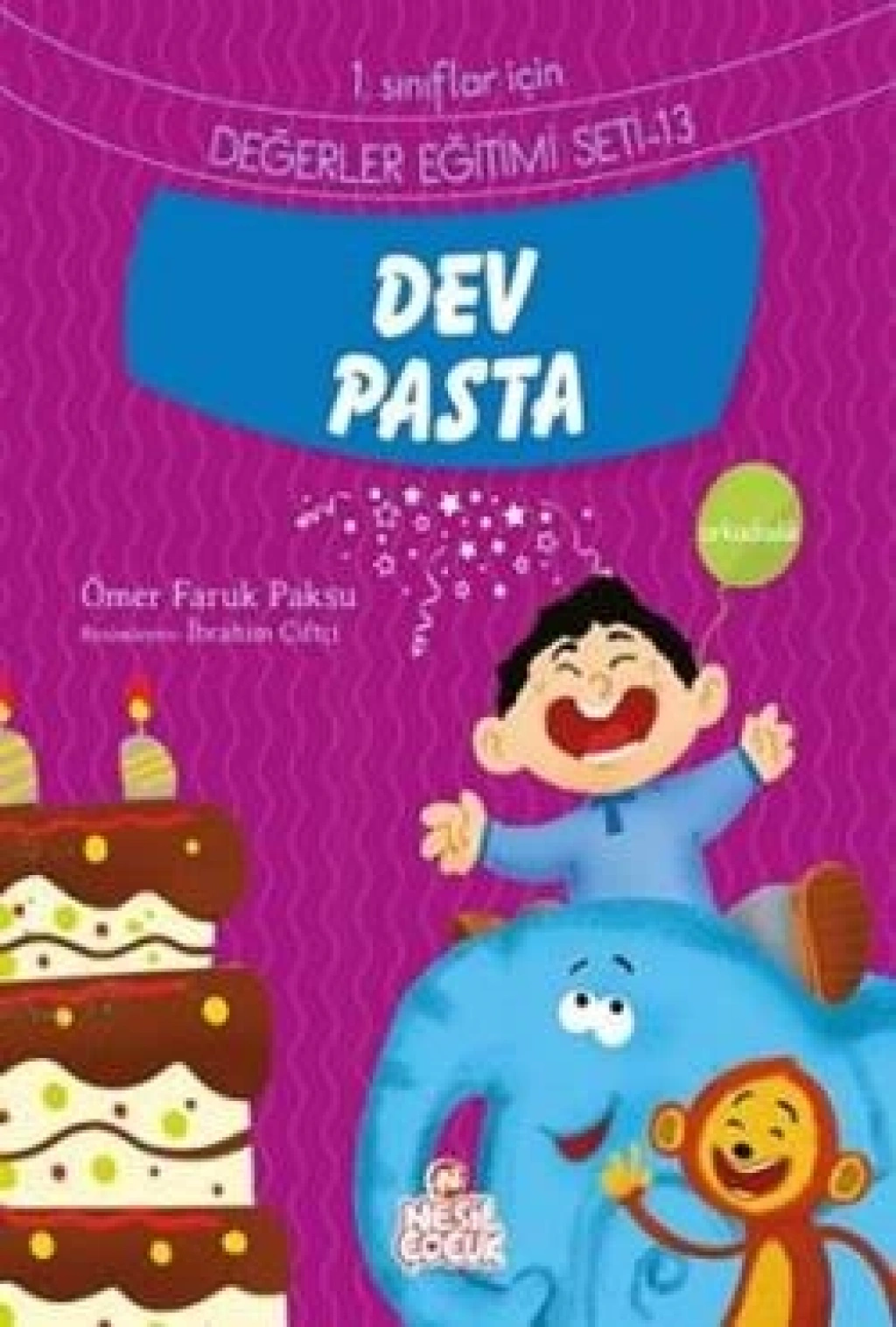 Değerler Eğitimi Seti 2 Dev Pasta
