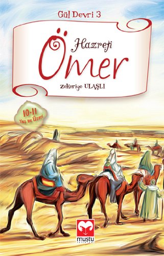 Hazreti Ömer (Gül Devri Serisi)