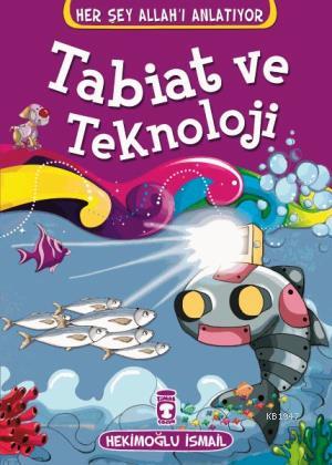 Tabiat Ve Teknoloji