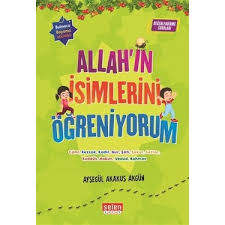 Bir Koli Karınca-Allah'ın İsimlerini Öğreniyorum