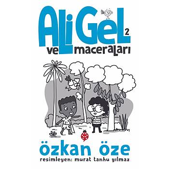 ALİ GEL VE MACERALARI 2