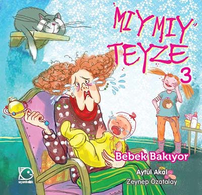 Mıymıy Teyze-3 Bebek Bakıyor