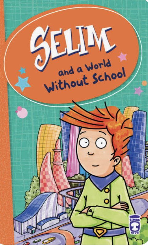 Selim and a world without school