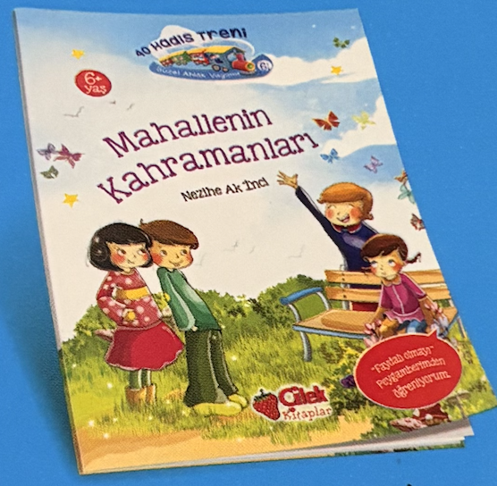 40 Hadis Treni- Mahallenin Kahramanları