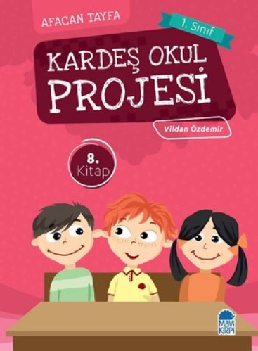 AFACAN TAYFA  8. Kitap – Kardeş Okul Projesi