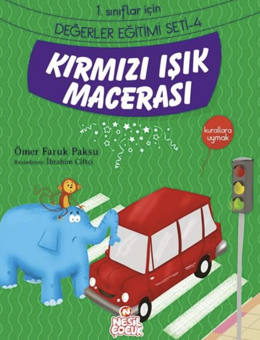 Değerler Eğitimi Seti 1 Kırmızı Işık Macerası