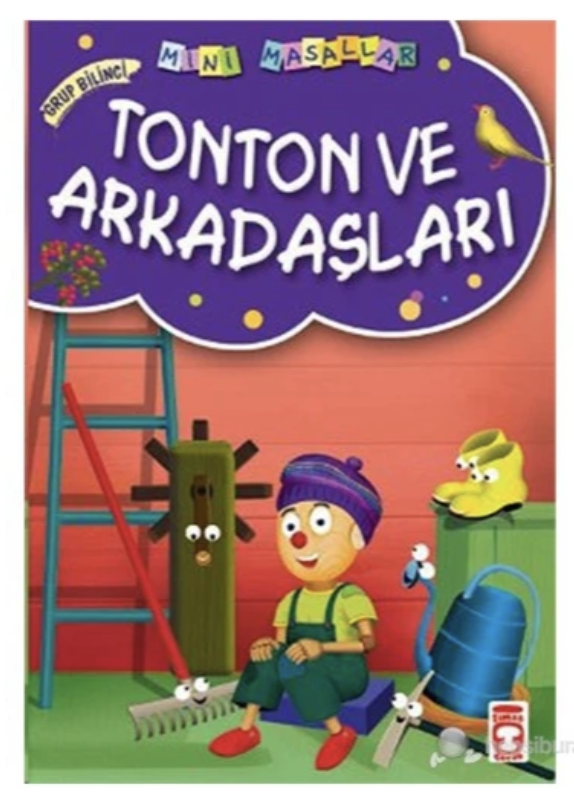 Tonton ve Arkadaşları Mini Masallar 3.Kitap