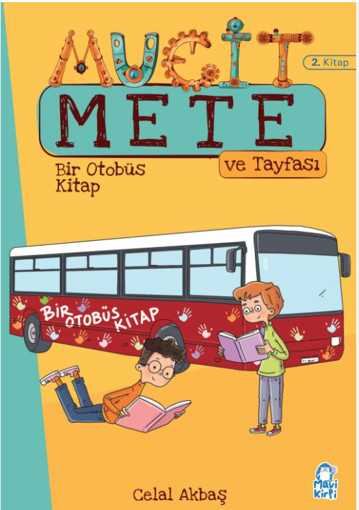 Mucit Mete Bir Otobüs Kitap