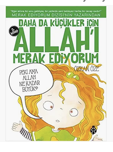 Daha Da Küçükler İçin Allah'ı Merak Ediyorum 3. Kitap