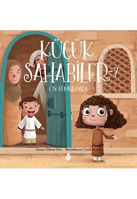Küçük Sahabiler-7: On Gümüş Para