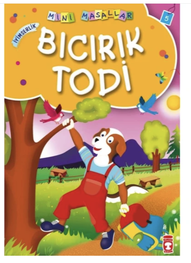 Bıcırık Todi Mini Masallar 5.Kitap