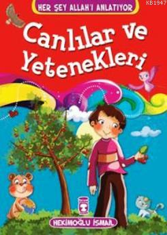 Canlılar Ve Yetenekleri