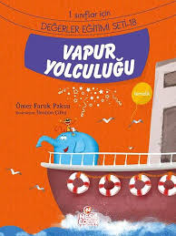 Değerler Eğitimi Seti 2 Vapur Yolculuğu