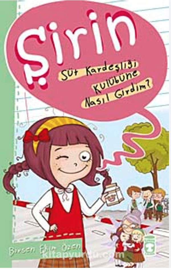 Şirin Süt Kardeşliği Kulübüne Nasıl Girdim?