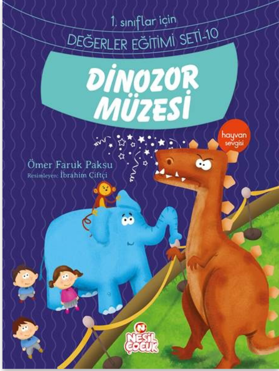 Değerler Eğitimi  Seti 1 Dinozor Müzesi