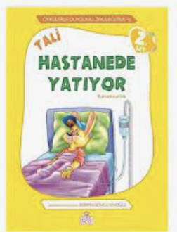 Tali Hastanede Yatıyor