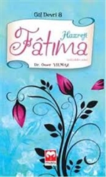 Hz Fatıma Gül Devri - 8