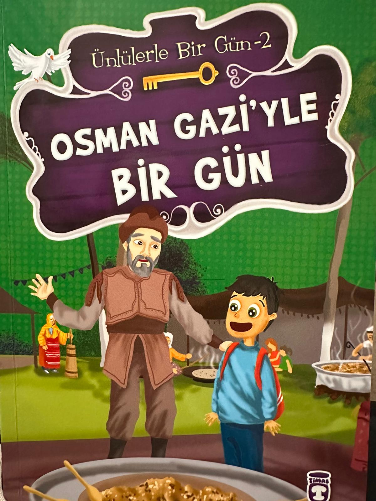 Osman Gazi'yle Bir Gün