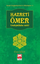 Hz Ömer -(Sevgili Peygamberimizin Arkadaşları)