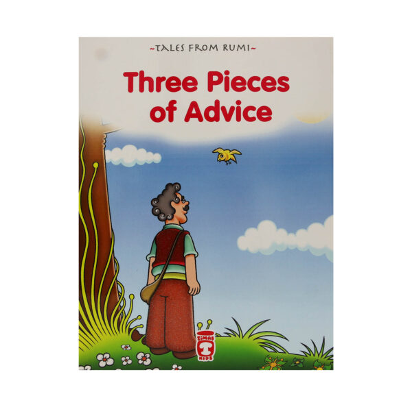 Three Pieces of Advice