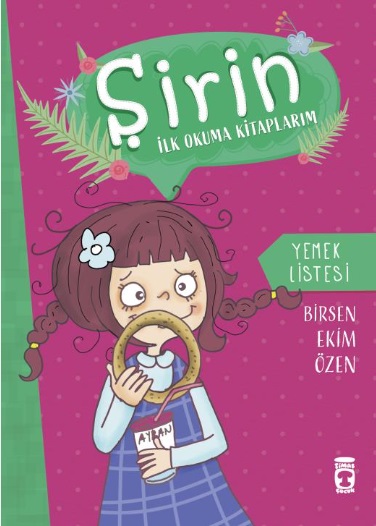 Şirin İlk Okuma Kitaplarım 7.Kitap - Yemek Listesi