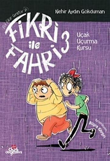 Fikri ile Fahri 3.Kitap - Uçak Uçurma Kursu