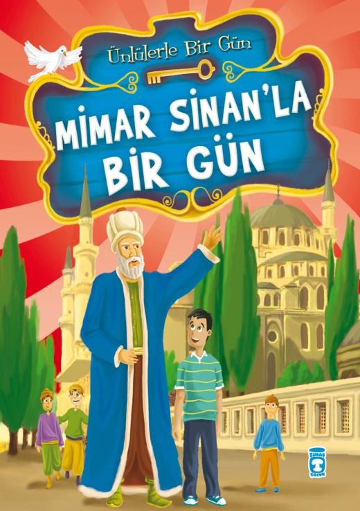 Mimar Sinan'la Bir Gün