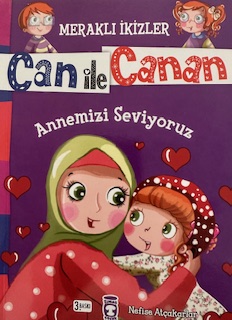 ANNEMİZİ SEVİYORUZ - MERAKLI İKİZLER CAN İLE CANAN