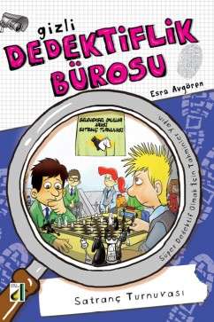Gizli Dedektiflik Bürosu - Satranç Turnuvası